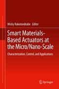 Smart Materials-Based Actuators at the Micro/Nano-