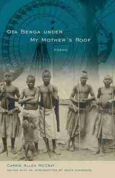 Ota Benga Under My Mother’s Roof