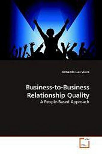 Business-to-Business Relationship Quality