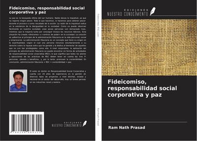 Fideicomiso, responsabilidad social corporativa y paz