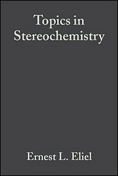 Topics in Stereochemistry, Volume 16