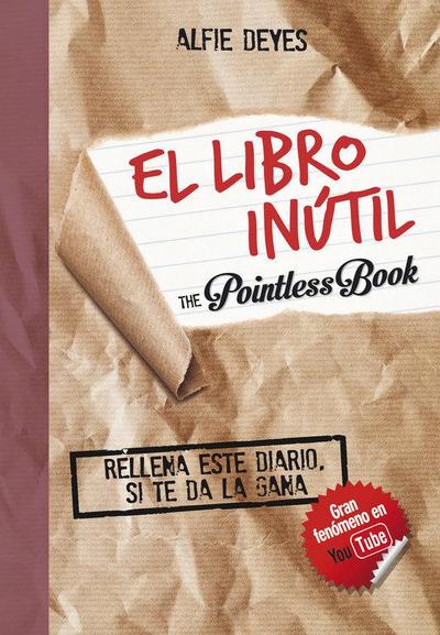 El libro inútil : rellena este diario si te da la gana