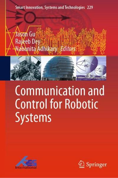 Communication and Control for Robotic Systems
