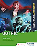 Key Stage 3 English Anthology: Gothic