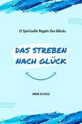 Das Streben Nach Glück