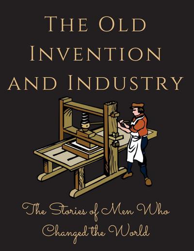 Russell, L: Old Invention and Industry
