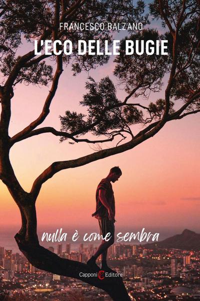 L’ eco delle bugie