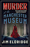 Murder at the Manchester Museum