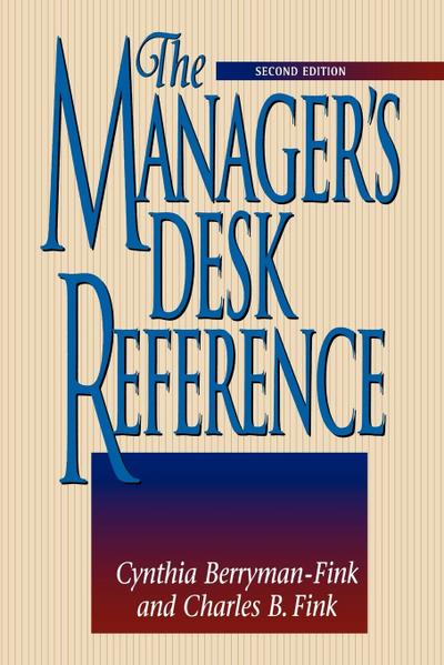 The Manager’s Desk Reference