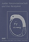 Antike Naturwissenschaften und ihre Rezeption: Band XXV (2015) (AKAN - Antike Naturwissenschaft und ihre Rezeption)
