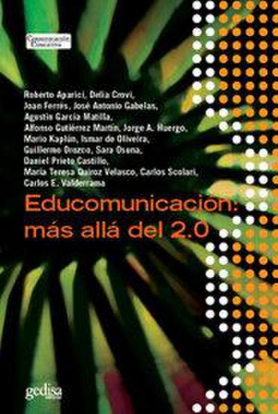 Educomunicación : más allá del 2.0