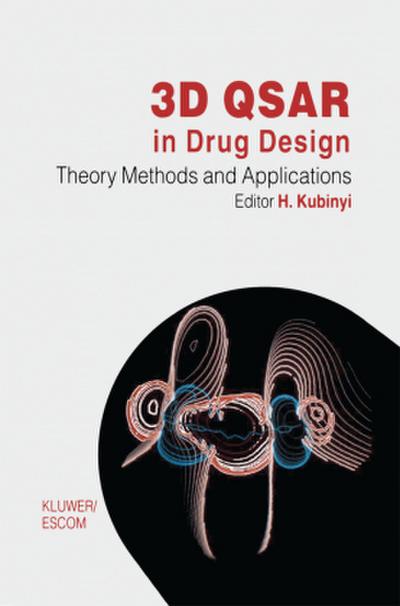 3D QSAR in Drug Design