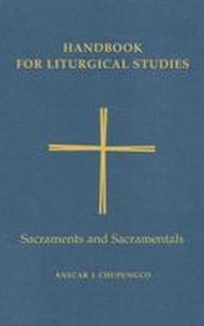 Handbook for Liturgical Studies Volume IV