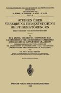 Studien über Vererbung und Entstehung Geistiger Störungen