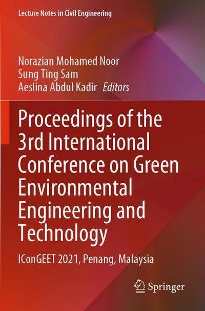 Proceedings of the 3rd International Conference on Green Environmental Engineering and Technology