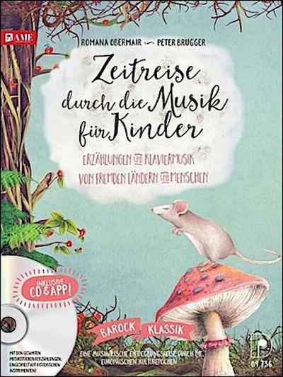 Zeitreise durch die Musik für Kinder