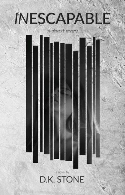 Inescapable: A Ghost Story