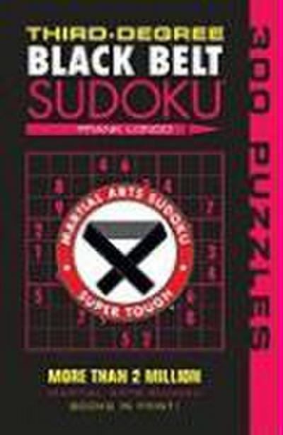 Third-Degree Black Belt Sudoku (R) - Frank Longo