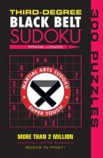 Third-Degree Black Belt Sudoku(r)