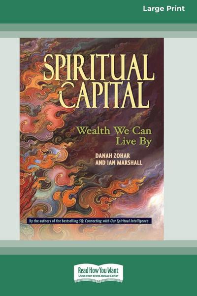 Spiritual Capital - Danah Zohar