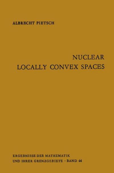 Nuclear Locally Convex Spaces