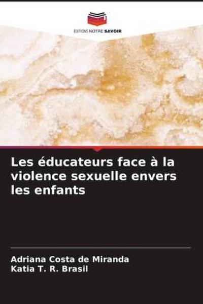 Les éducateurs face à la violence sexuelle envers les enfants