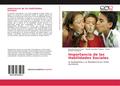 Importancia de las Habilidades Sociales