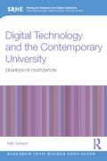 Digital Technology and the Contemporary University