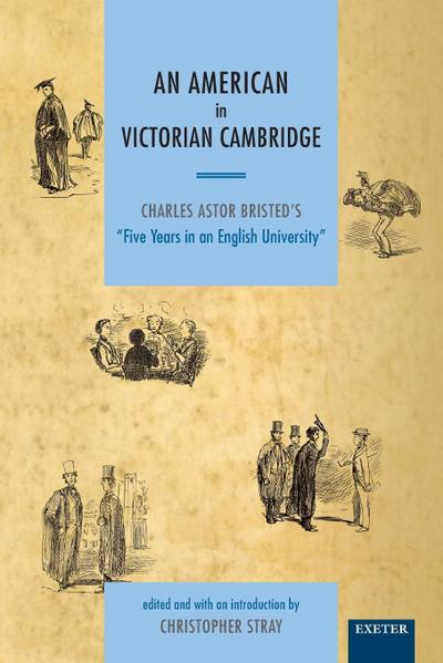 An American in Victorian Cambridge