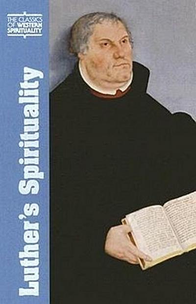 Luther’s Spirituality
