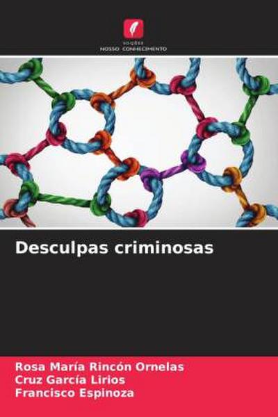 Desculpas criminosas