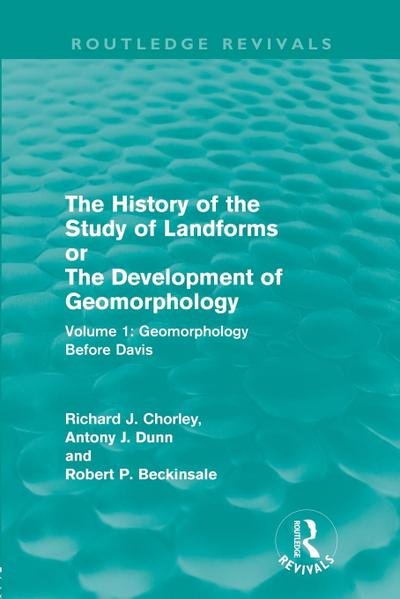 The History of the Study of Landforms