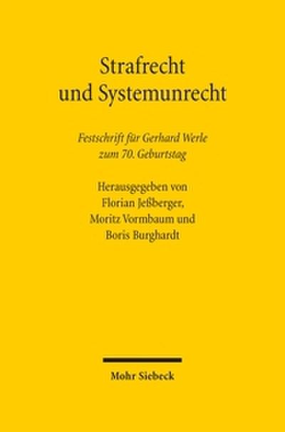 Strafrecht und Systemunrecht