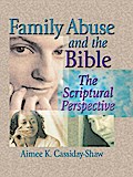 Family Abuse and the Bible