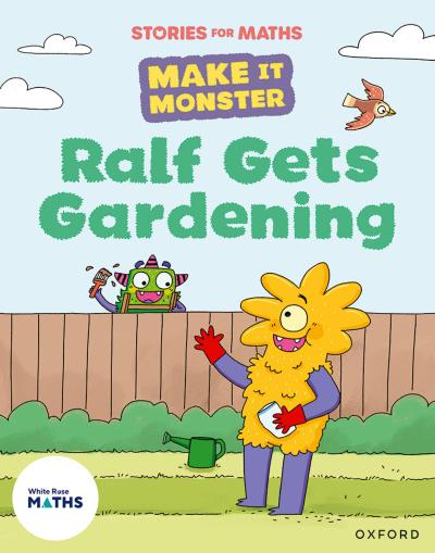 Stories for Maths: KS1: Ralf Gets Gardening (Place value (within 10))