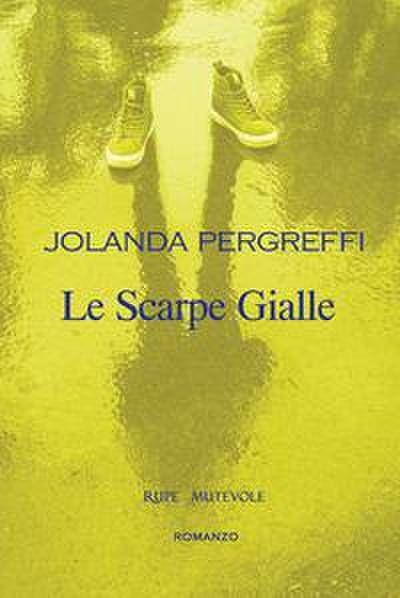 Pergreffi, J: Scarpe gialle