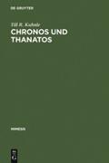 Chronos und Thanatos