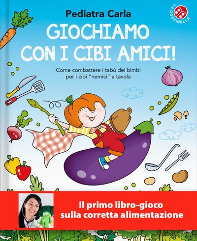 Giochiamo con i cibi amici!