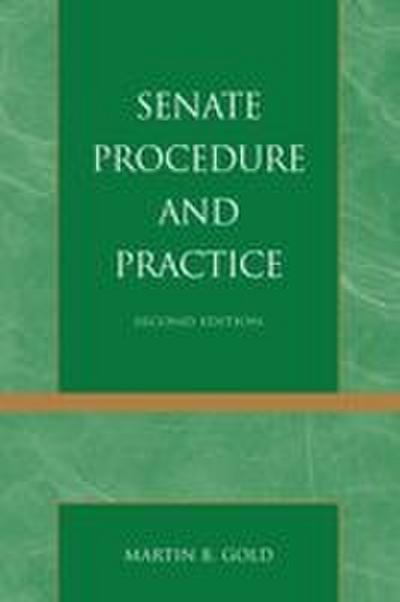 Senate Procedure and Practice