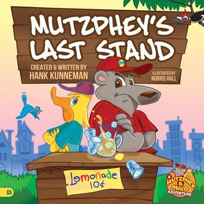 Mutzphey’s Last Stand: A Mutzphey and Milo Story!