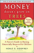 Money Doesn`t Grow On Trees - Neale S. Godfrey