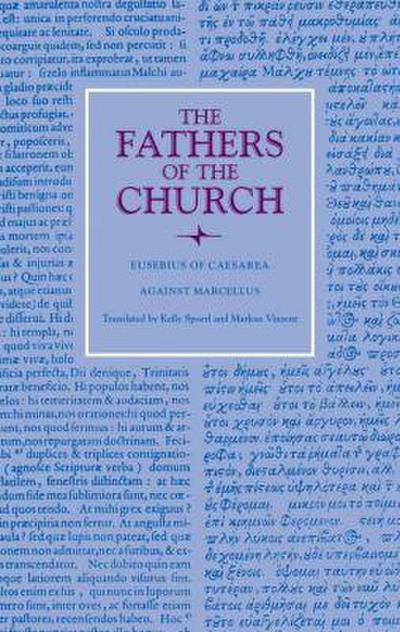 Against Marcellus and on Ecclesiastical Theology