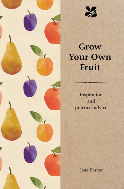 Grow Your Own Fruit