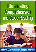 Illuminating Comprehension and Close Reading