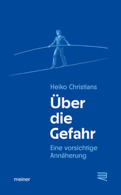Über die Gefahr