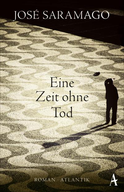 Eine Zeit ohne Tod: Roman
