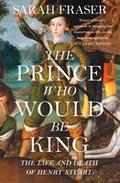 The Prince Who Would Be King