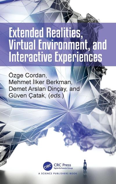 Extended Realities, Virtual Environment, and Interactive Experiences