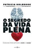 O segredo da vida plena