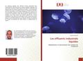Les effluents industriels liquides